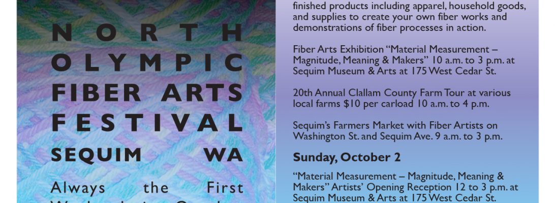 North Olympic Fiber Arts Festival Oct 1 and 2, 2016